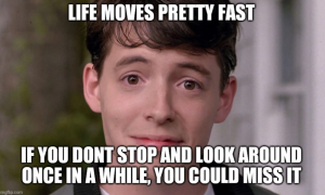 Gen X movies Ferris Bueller quote